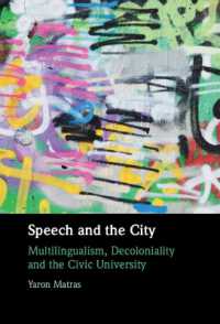 Speech and the City : Multilingualism, Decoloniality and the Civic University