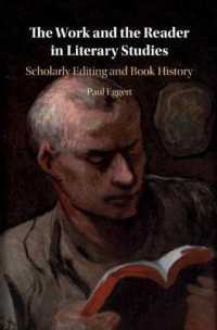 The Work and the Reader in Literary Studies : Scholarly Editing and Book History