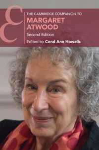 ケンブリッジ版　アトウッド必携（第２版）<br>The Cambridge Companion to Margaret Atwood (Cambridge Companions to Literature) （2ND）