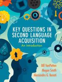 Key Questions in Second Language Acquisition : An Introduction -- Hardback