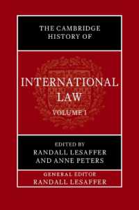 ケンブリッジ版　国際法史（第１巻）国際法の歴史記述<br>The Cambridge History of International Law: Volume 1, the Historiography of International Law (The Cambridge History of International Law)