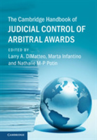ケンブリッジ版　仲裁判断の司法コントロール・ハンドブック<br>The Cambridge Handbook of Judicial Control of Arbitral Awards (Cambridge Law Handbooks)