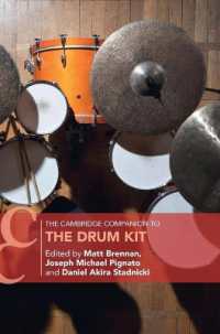 ケンブリッジ版　ドラム必携<br>The Cambridge Companion to the Drum Kit (Cambridge Companions to Music)