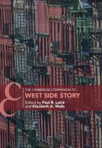 ケンブリッジ版　「ウエストサイドストーリー」必携<br>The Cambridge Companion to West Side Story (Cambridge Companions to Music)