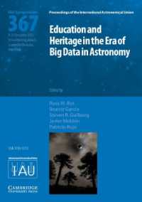 Education and Heritage in the Era of Big Data in Astronomy (IAU S367) : The First Steps on the IAU 2020-2030 Strategic Plan (Proceedings of the International Astronomical Union Symposia and Colloquia)