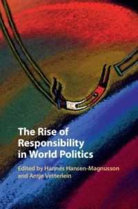 世界政治における責任<br>The Rise of Responsibility in World Politics