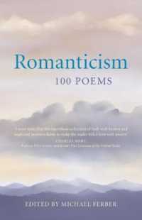 ロマン主義詩集100<br>Romanticism: 100 Poems