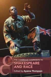 ケンブリッジ版　シェイクスピアと人種必携<br>The Cambridge Companion to Shakespeare and Race (Cambridge Companions to Literature)
