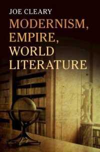 モダニズム、帝国、世界文学<br>Modernism, Empire, World Literature