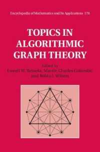 Topics in Algorithmic Graph Theory (Encyclopedia of Mathematics and its Applications)