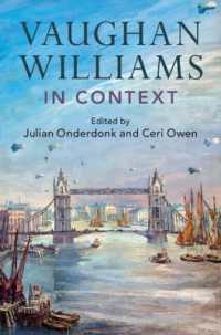 ヴォーン・ウィリアムズ研究のコンテクスト<br>Vaughan Williams in Context (Composers in Context)