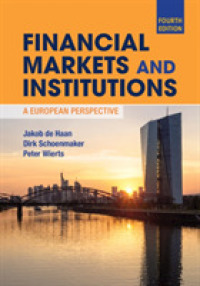 ヨーロッパの金融市場と制度（第４版）<br>Financial Markets and Institutions : A European Perspective （4TH）