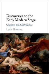 Discoveries on the Early Modern Stage : Contexts and Conventions