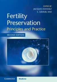 Fertility Preservation : Principles and Practice （2ND）