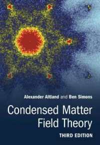 『凝縮系物理における場の理論』（原書）第３版<br>Condensed Matter Field Theory （3RD）