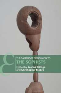 ケンブリッジ版　ソフィスト必携<br>The Cambridge Companion to the Sophists (Cambridge Companions to Philosophy)