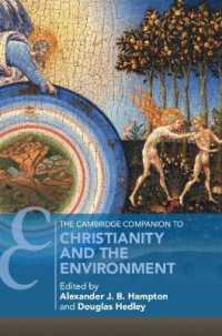 ケンブリッジ版　キリスト教と環境必携<br>The Cambridge Companion to Christianity and the Environment (Cambridge Companions to Religion)