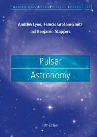 パルサー天文学（第５版）<br>Pulsar Astronomy (Cambridge Astrophysics) （5TH）