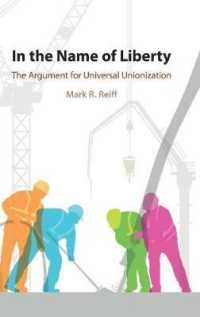 In the Name of Liberty : The Argument for Universal Unionization