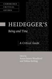ハイデガー『存在と時間』批評ガイド<br>Heidegger's Being and Time : A Critical Guide (Cambridge Critical Guides)