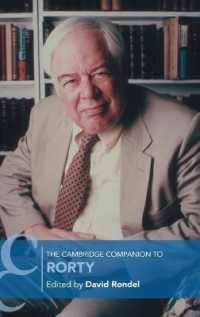 ケンブリッジ版　ローティ必携<br>The Cambridge Companion to Rorty (Cambridge Companions to Philosophy)