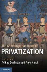 ケンブリッジ版　民営化ハンドブック<br>The Cambridge Handbook of Privatization (Cambridge Law Handbooks)
