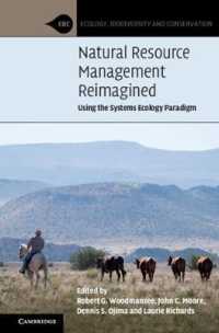 Natural Resource Management Reimagined : Using the Systems Ecology Paradigm (Ecology, Biodiversity and Conservation)