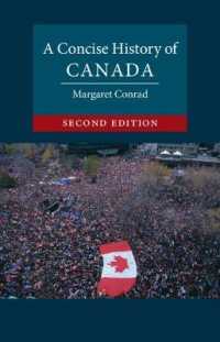ケンブリッジ版カナダ小史（第２版）<br>A Concise History of Canada (Cambridge Concise Histories) （2ND）