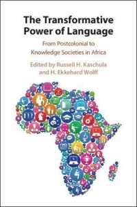 The Transformative Power of Language : From Postcolonial to Knowledge Societies in Africa