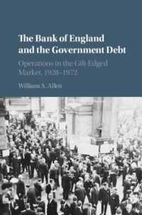 The Bank of England and the Government Debt : Operations in the Gilt-Edged Market, 1928-1972 (Studies in Macroeconomic History)