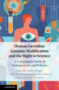 Human Germline Genome Modification and the Right to Science : A Comparative Study of National Laws and Policies