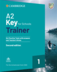 A2 Key for Schools Trainer 1 for the Revised Exam from 2020 Six Practice Tests with Answers and Teacher's Notes with Downloadable Audio (Trainer) （2ND）