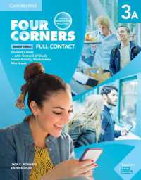 Four Corners Level 3A Super Value Pack (Full Contact with Self-study and Online Workbook) (Four Corners) （2ND）