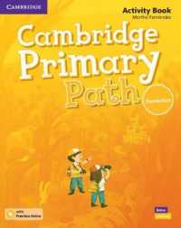 Cambridge Primary Path Foundation Level Activity Book with Practice Extra American English (Cambridge Primary Path) （PAP/PSC）