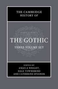 ケンブリッジ版　ゴシックの歴史（全３巻）<br>The Cambridge History of the Gothic 3 Volume Hardback Set : Three-volume set (The Cambridge History of the Gothic)