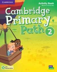 Cambridge Primary Path Level 2 Activity Book with Practice Extra American English (Cambridge Primary Path) （PAP/PSC）