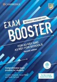 Exam Booster for A2 Key and A2 Key for Schools without Answer Key with Audio for the Revised 2020 Exams : Comprehensive Exam Practice for Students (Cambridge English Exam Boosters) （2ND）