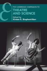 ケンブリッジ版　演劇と科学必携<br>The Cambridge Companion to Theatre and Science (Cambridge Companions to Theatre and Performance)