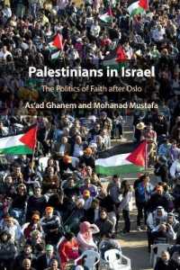 Palestinians in Israel : The Politics of Faith after Oslo
