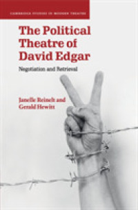 The Political Theatre of David Edgar : Negotiation and Retrieval (Cambridge Studies in Modern Theatre)