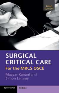 Surgical Critical Care : For the MRCS OSCE （3RD）