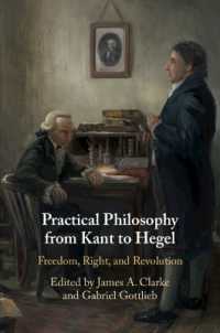 カントからヘーゲルにいたる実践哲学<br>Practical Philosophy from Kant to Hegel : Freedom, Right, and Revolution