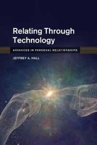 Relating through Technology (Advances in Personal Relationships)