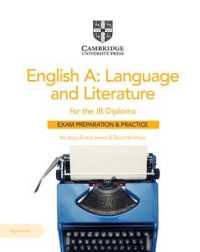 English A: Language and Literature for the IB Diploma Exam Preparation and Practice with Digital Access (2 Year) (Ib Diploma) （2ND）