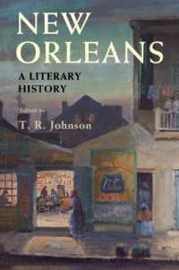 ニューオリンズ文学史<br>New Orleans : A Literary History