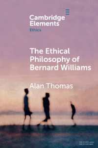 バーナード・ウィリアムズの倫理哲学<br>The Ethical Philosophy of Bernard Williams (Elements in Ethics)