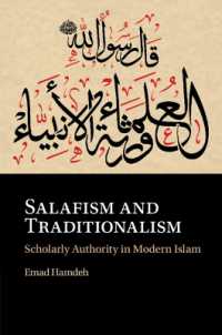 Salafism and Traditionalism : Scholarly Authority in Modern Islam