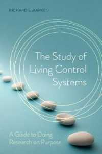 生命制御システム研究ガイド<br>The Study of Living Control Systems : A Guide to Doing Research on Purpose