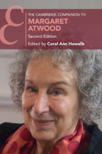ケンブリッジ版　アトウッド必携（第２版）<br>The Cambridge Companion to Margaret Atwood (Cambridge Companions to Literature) （2ND）