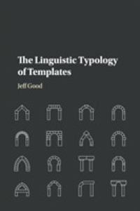 言語テンプレートの類型論<br>The Linguistic Typology of Templates